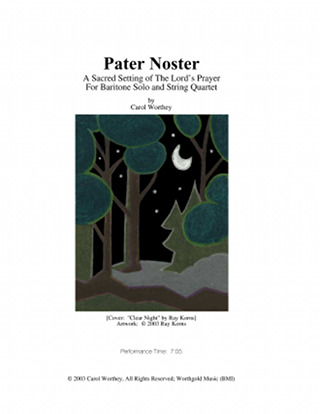 Cover: Pater Noster for Baritone Solo and String Quartet by Carol Worthey